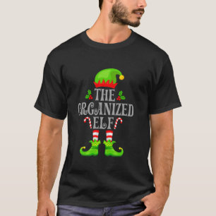 The Organised Elf Christmas Squad Funny Xmas Holid T-Shirt