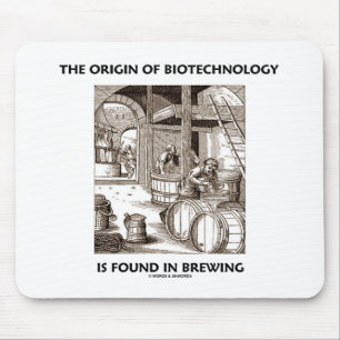 The Origin Of Biotechnology Is Found In Brewing Mouse Mat