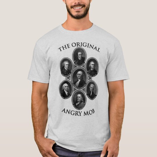 The Original Angry Mob T-Shirt