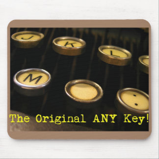The Original ANY Key! Mouse Mat