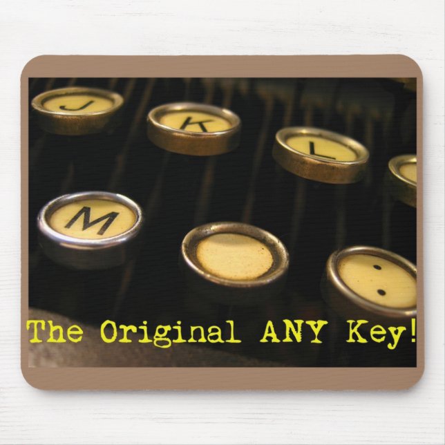 The Original ANY Key! Mouse Mat (Front)