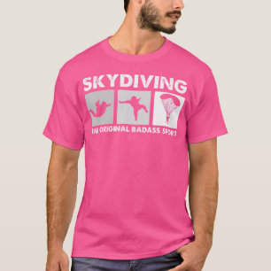 The Original Badass Sport Funny Skydiving T-Shirt