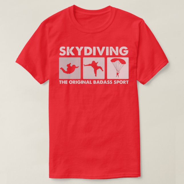 The Original Badass Sport Funny Skydiving T-Shirt (Design Front)