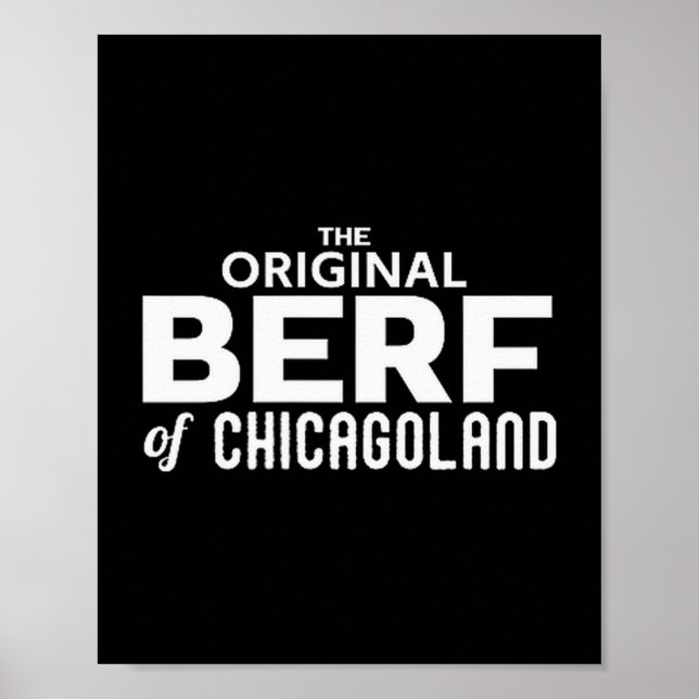The Original Berf Of Chicagoland Printing Mistake  Poster (Front)