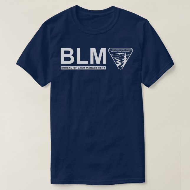 The Original BLM Bureau of Land Management White 2 T-Shirt (Design Front)