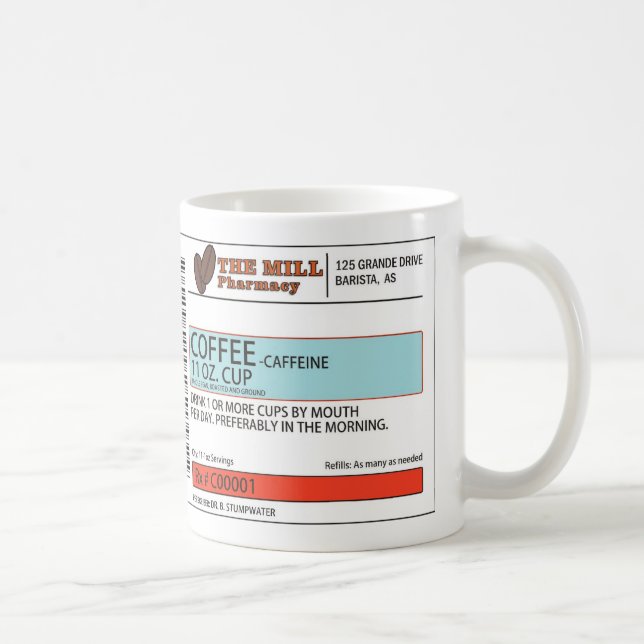 The Original Coffee Prescription Mug - 11 oz. (Right)