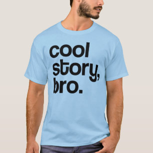 THE ORIGINAL COOL STORY BRO ALL COLORS T-Shirt