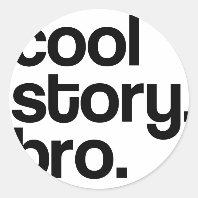 THE ORIGINAL COOL STORY BRO CLASSIC ROUND STICKER (Front)
