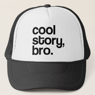 THE ORIGINAL COOL STORY BRO TRUCKER HAT