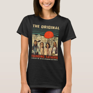 The.Original Founding Fathers Native.American Fath T-Shirt