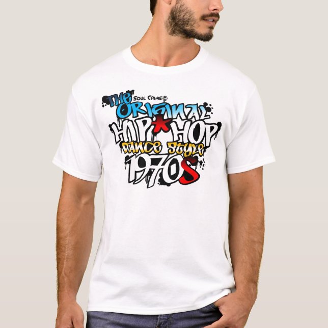 The Original Hip Hop Dance Style T-Shirt (Front)