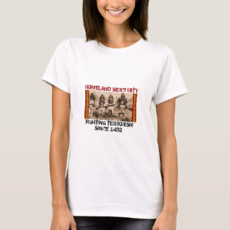 The Original Homeland Security T-Shirt