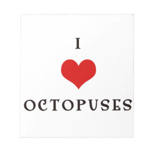 The Original I heart Octopuses Notepad
