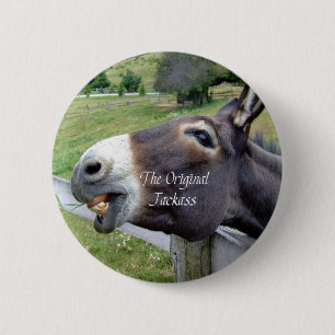 The Original Jackass Funny Donkey Mule Farm Animal 6 Cm Round Badge