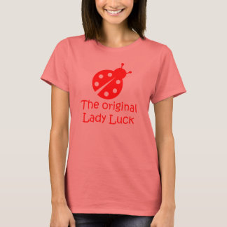 The Original Lady Luck T-Shirt