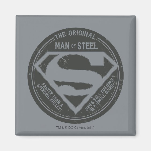The Original Man of Steel Magnet (Front)