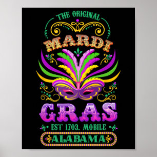 The Original Mardi Gras Mobile Alabyma 1703 Poster
