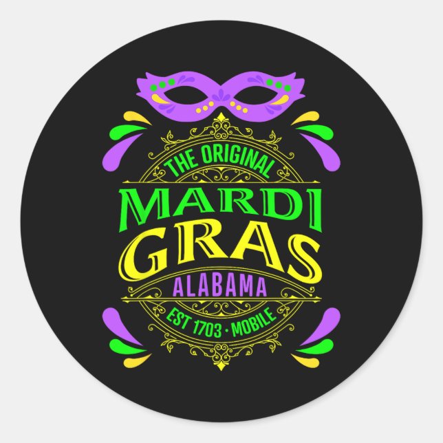 The Original Mobile Alabyma Mardi Gras 2025  Classic Round Sticker (Front)