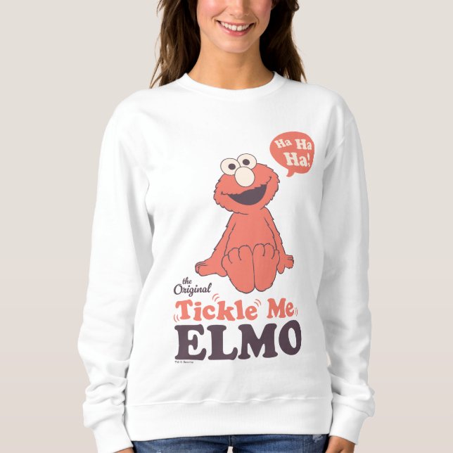 The Original Tickle Me Elmo Sweatshirt (Front)