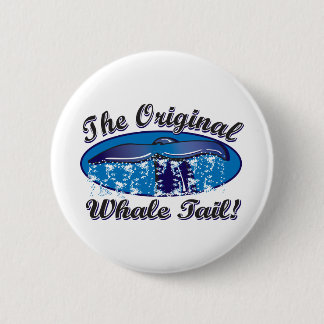 The-Original-Whale-Tail 6 Cm Round Badge