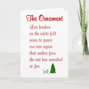 The Ornament - a funny Christmas poem Holiday Card
