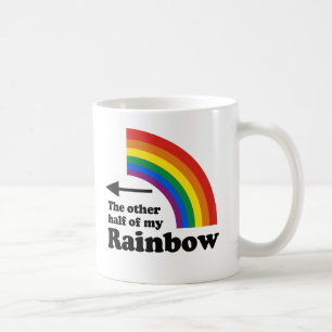 The Other Half of My Rainbow (Right Side) Coffee Mug