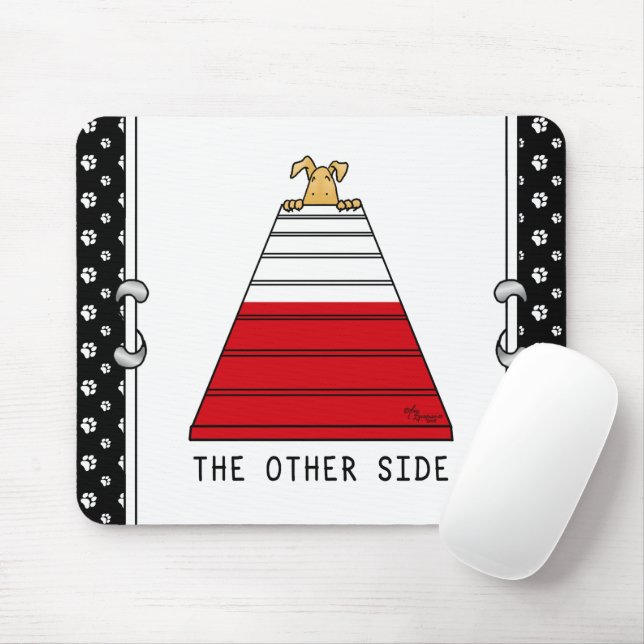 The Other Side - funny dog agility Mouse Mat (With Mouse)
