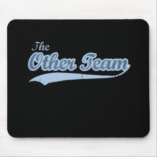 THE OTHER TEAM MOUSE MAT