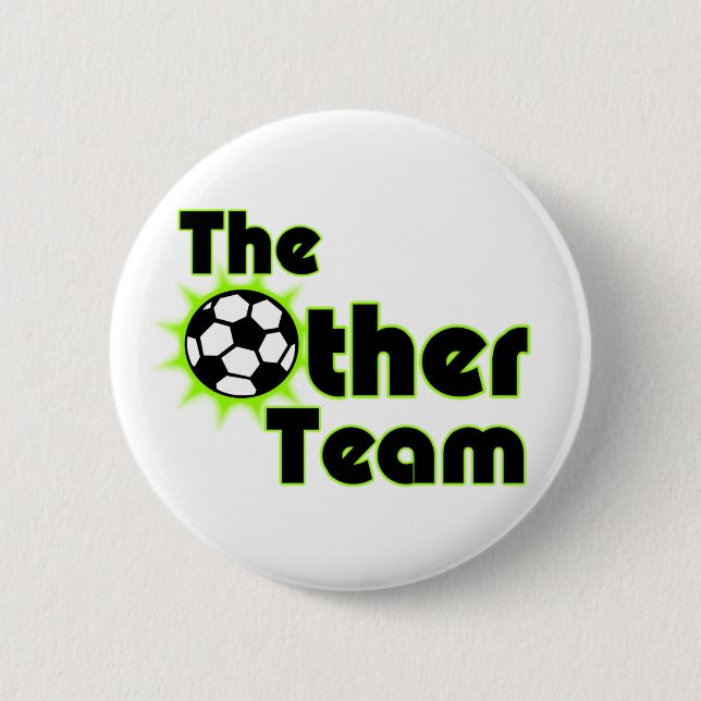 The Other Team Soccer Button (Front)