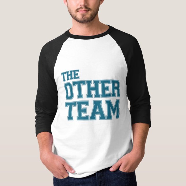 The Other Team T-Shirt (Front)