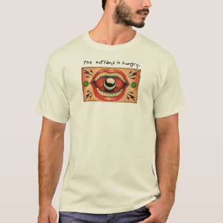 The outlane is hungry. T-Shirt