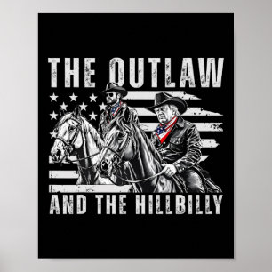 The Outlaw And The Hillbilly Trump Jd Vance Us Fla Poster