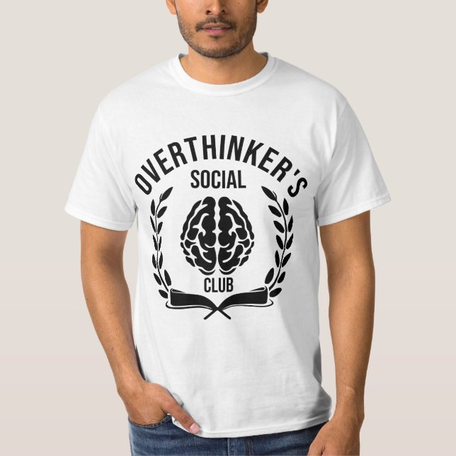 The Overthinker's Social Club T-shirt Design (Front)