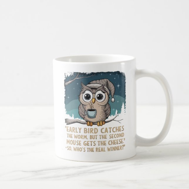 The Owl has a Point Coffee Mug (Right)
