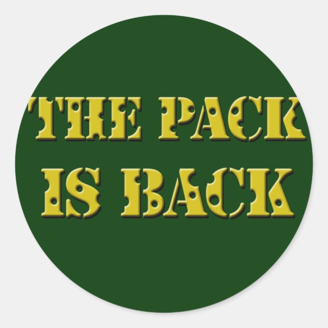the pack is back cheese text classic round sticker (Front)