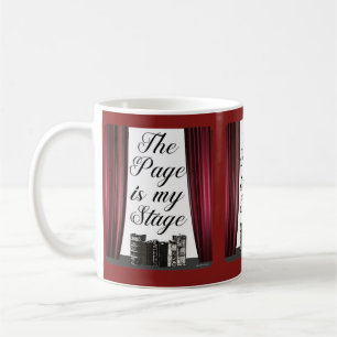 The Page Is my Stage Author Slogan Coffee Mug