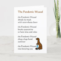 The Pandemic Weasel A Funny Thinking Of You Poem