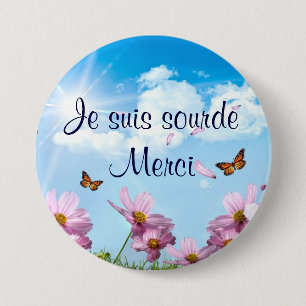 the papillons.png, I am deaf Merci 7.5 Cm Round Badge