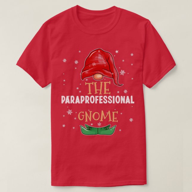The paraprofessional Gnome Family Matching Christm T-Shirt (Design Front)