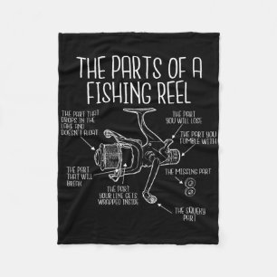 The Parts Of A Fishing Reel - Funny Fishing Fisher Fleece Blanket