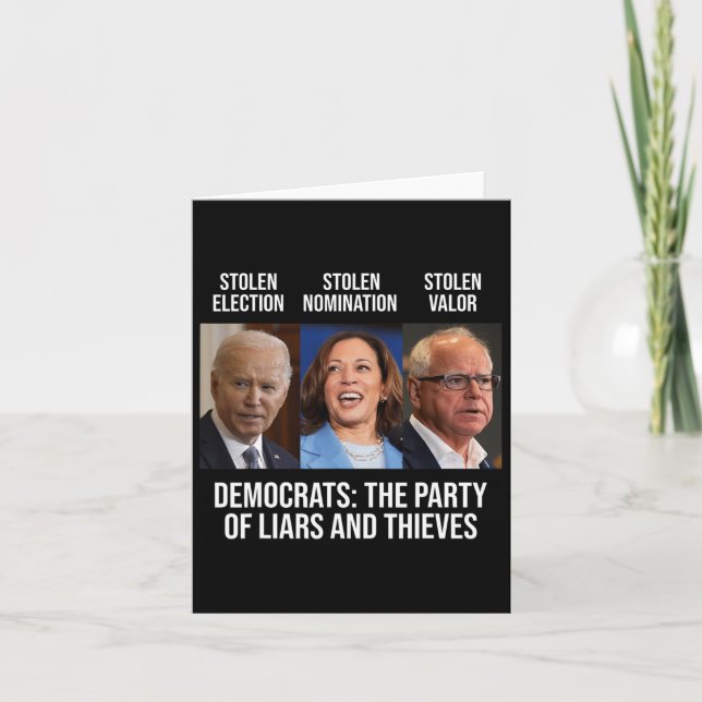 The Party Of Liars And Thieves Support President K Card (Front)