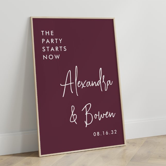 The Party Starts Now Wedding Sign | Burgundy (Creator Uploaded)