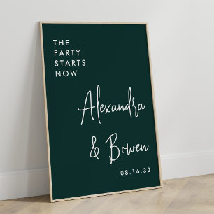 The Party Starts Now Wedding Sign   Forest Green