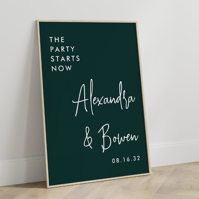 The Party Starts Now Wedding Sign | Forest Green (Creator Uploaded)