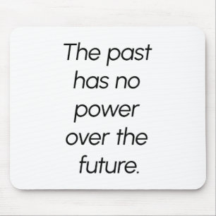 The Past Mouse Pad