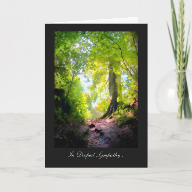 The path seems steepest.... In Deepest Sympathy Card (Front)