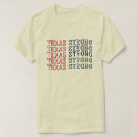 The Patriot Country Texas Strong T-Shirt