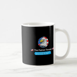 The Patriot Thread Living A Completely Different R Coffee Mug