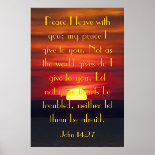 The peace of Jesus bible verse John 14:27 poster