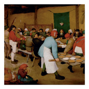 The Peasant Wedding by Pieter Bruegel the Elder Poster